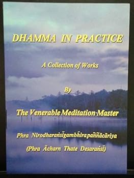Paperback Dhamma in Practice: A Collection of Works Book