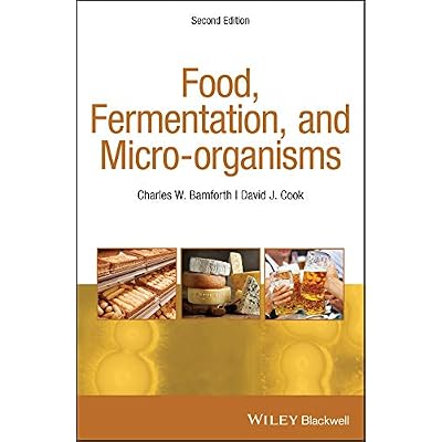 Food, Fermentation, and Micro-organisms