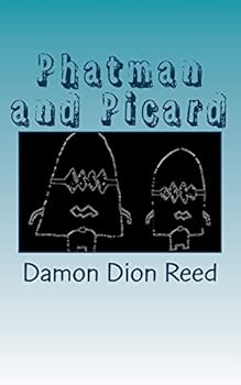 Paperback Phatman and Picard: Facile Facsimiles Book