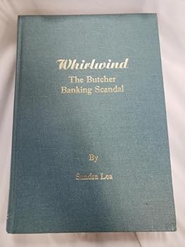 Hardcover Whirlwind: The Butcher Banking Scandal Book