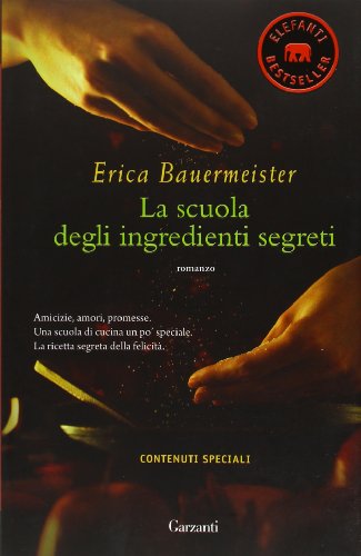 La scuola degli ingredienti segreti [Italian] 8811694264 Book Cover