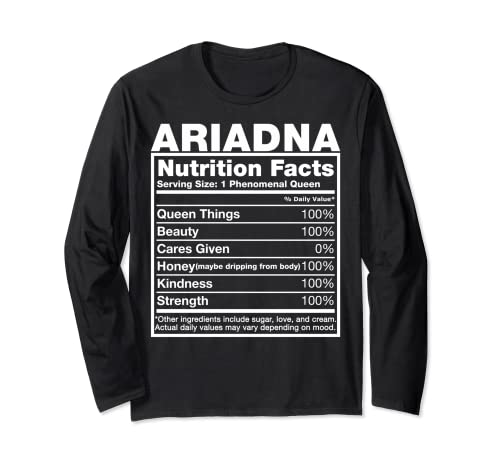 Ariadna Nutrition Facts Camiseta Ariadna Name Birthday Shirt Manga Larga