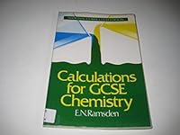 Calculations For Gcse Chemistry 0748717382 Book Cover