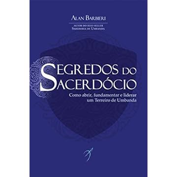 Capa do livro Segredos do Sacerdócio: Como abrir, fundamentar e liderar um Terreiro de Umbanda