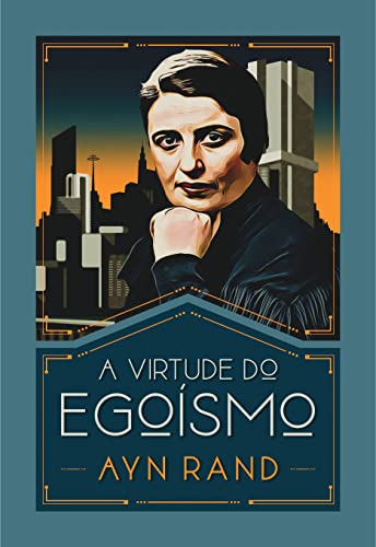 A virtude do egoísmo