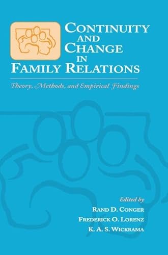 Continuity and Change in Family Relations (Advances in Family Research Series)