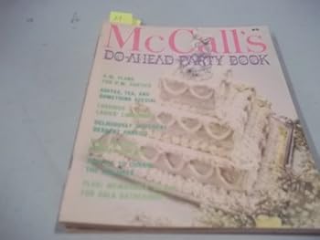 Paperback McCall's Do-Ahead Party Book, Vol. 10 Book