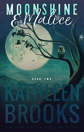 Moonshine & Malice: Moonshine Hollow #2