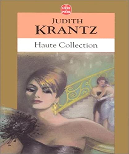 Haute collection [French] 2253144290 Book Cover
