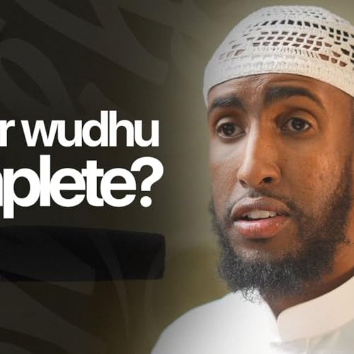 The Essence of Tahārah: Understanding Islamic Purification || Ep2 Manhaj us -Salikeen Podcast Por  arte de portada