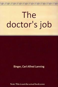 Hardcover The doctor's job Book
