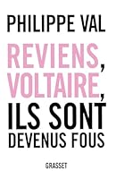 Reviens, Voltaire, Ils Sont Devenus Fous 224672211X Book Cover