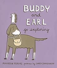Buddy and Earl Go Exploring