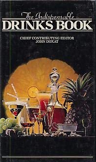 Hardcover The Indispensable Drinks Book