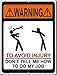 To Avoid Injury Novelty Mini Metal Parking Sign PM-1208
