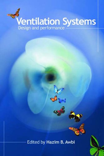 Ventilation Systems: Design and Performance      1st Edition, Kindle Edition
