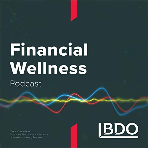Financial Wellness Podcast by BDO Debt Solutions cover art
