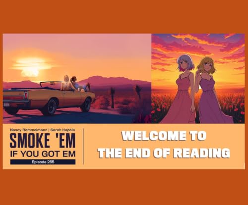 265. Welcome to the End of Reading