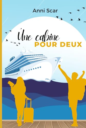  Une cabine pour deux