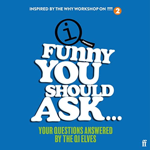 Your Questions Answered by the QI Elves