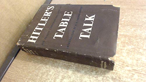 Hitler's Table Talk 1941-1944 1929631480 Book Cover