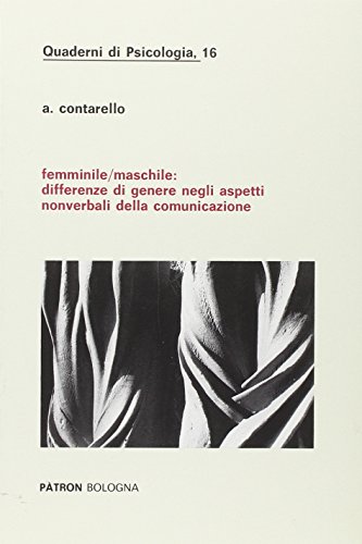 Femminile/maschile: differenze di genere nel comportamento non verbale