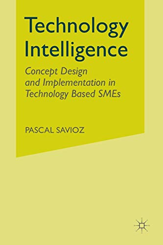 Technology Intelligence: Concept Design and Implementation in Technology Based SMEs view 2