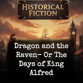Dragon and the Raven- Or The Days of King Alfred Titelbild