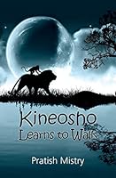 Kineosho Learns to Walk 0992217121 Book Cover