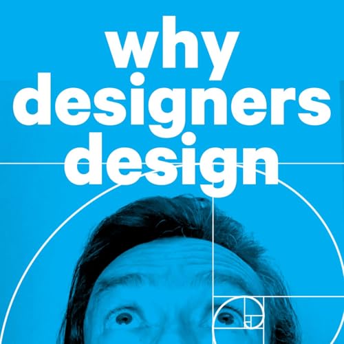 Couverture de Why Designers Design