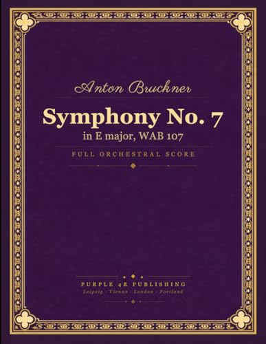 Symphony No. 7: in E major, WAB 107