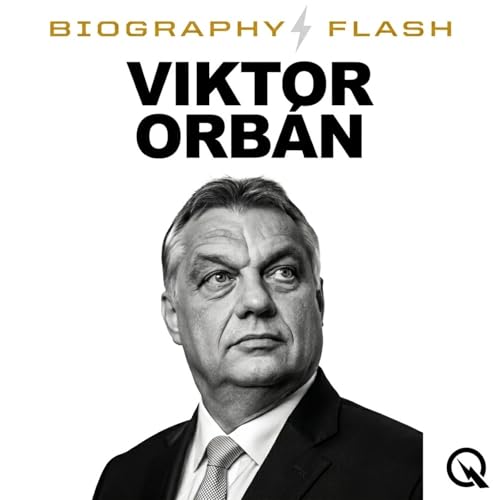 Viktor Orb&aacute;n - Biography Flash cover art