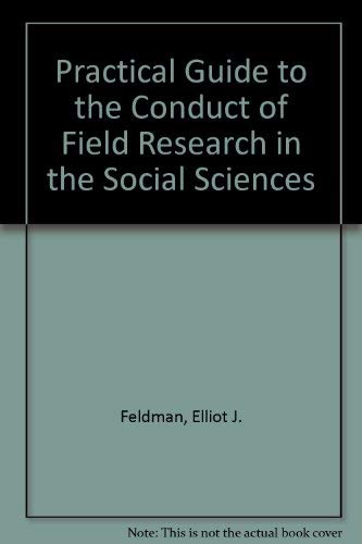 Buy A Practical Guide To The Conduct Of Field Research In The Social Sciences — BookShops.in