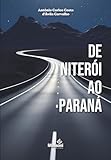niteroi brazil  De Niterói ao Paraná