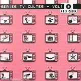 Series TV Cultes Vol.1