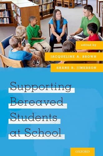 Supporting Bereaved Students at School view 2