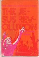The Jesus Revolution : New Inspiration for Evangelicals B000FP6WCU Book Cover