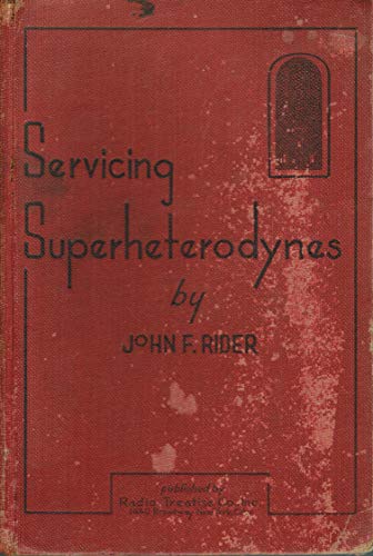 Servicing Superheterodynes. Revised Edition B00085CONS Book Cover