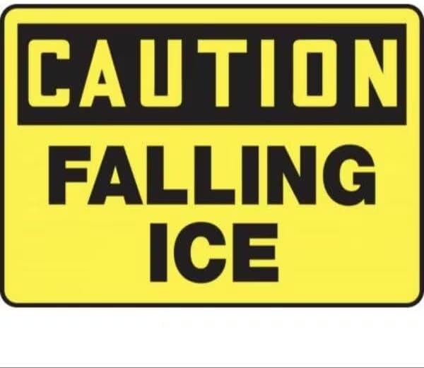 OSHA CAUTION SAFETY SIGN FALLING ICE, Mfr: MCRT623XP-A