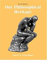 Our Philosophical Heritage 0757526489 Book Cover