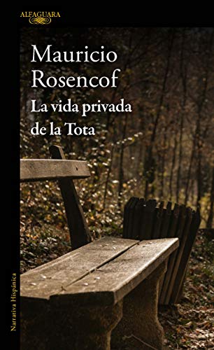 La vida privada de la Tota (Spanish Edition)