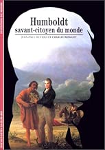 Download Humboldt : Savant-citoyen du monde PDF