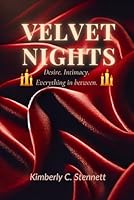 VELVET NIGHTS: Desire. Intimacy. Everything in between B0F63172RH Book Cover
