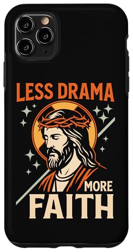 Less Drama More Faith Sassy Chill �N���X�`���� �C�G�X ���g���A�[�g �X�}�z�P�[�X iPhone 11 Pro Max �p