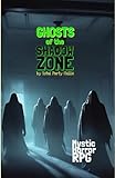  Ghosts of the Shadow Zone: Mystic Horror RPG