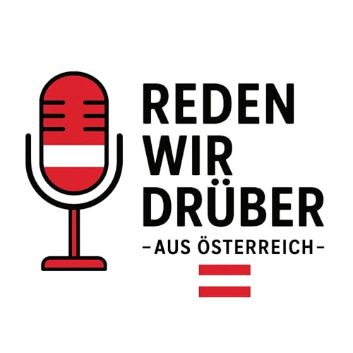 Reden wir dr&uuml;ber &ndash; aus &Ouml;sterreich copertina