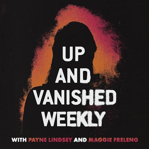 Up and Vanished Weekly | VANISHED: Richard Cox
