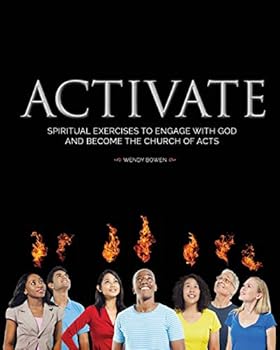 Paperback Activate: Spiritual Exercises to Engage with God and Become the Church of Acts Book