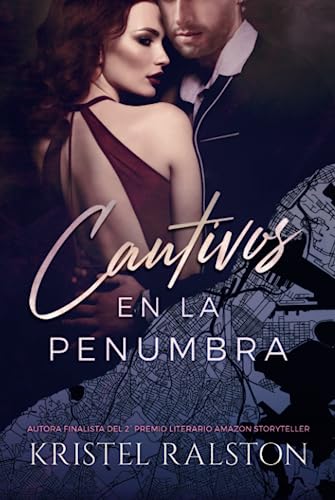 Cautivos En La Penumbra: Romance Contemporáneo - Volumen Independiente . Cautivos En La Penumbra: Romance Contemporáneo - Volumen Independiente .