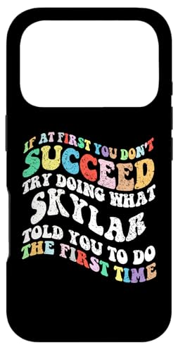 Groovy If First You Don't Succeed Try Doing What Skylar �X�}�z�P�[�X iPhone 17 Pro �p